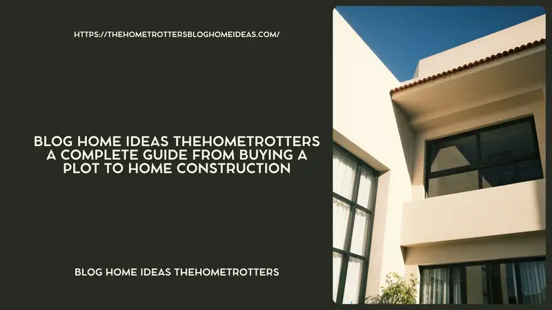 blog home ideas thehometrotters